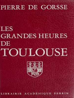 cover image of Les Grandes heures de Toulouse